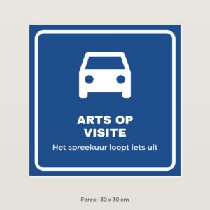Bordje Arts op visite - Forex 30 x 30 cm