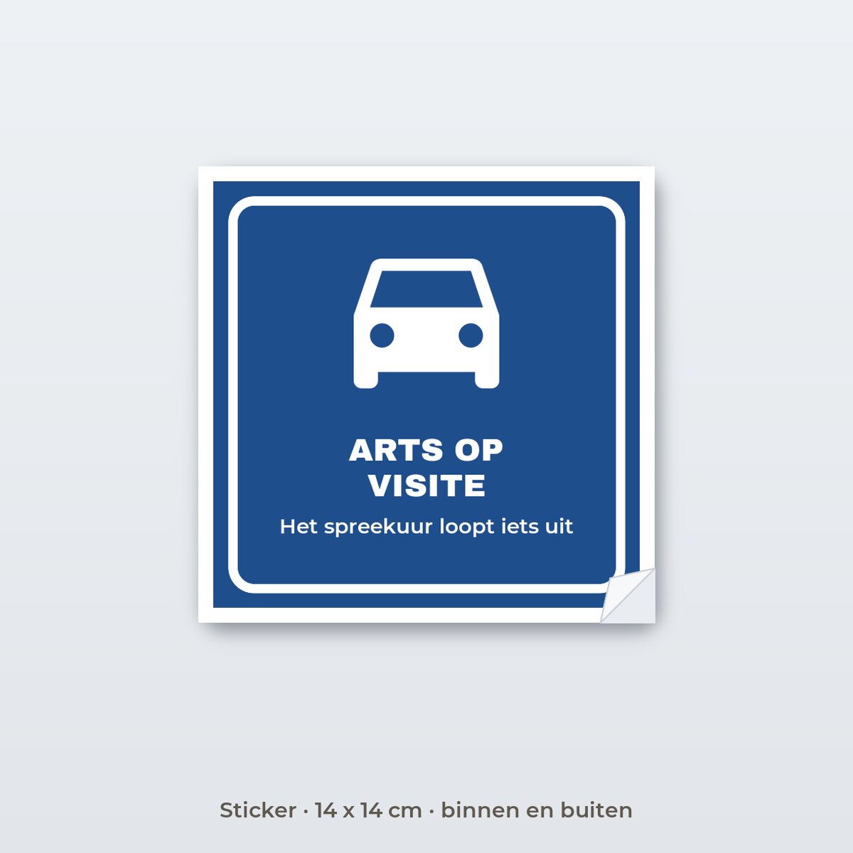 Bordje Arts op visite - Sticker 14 x 14 cm