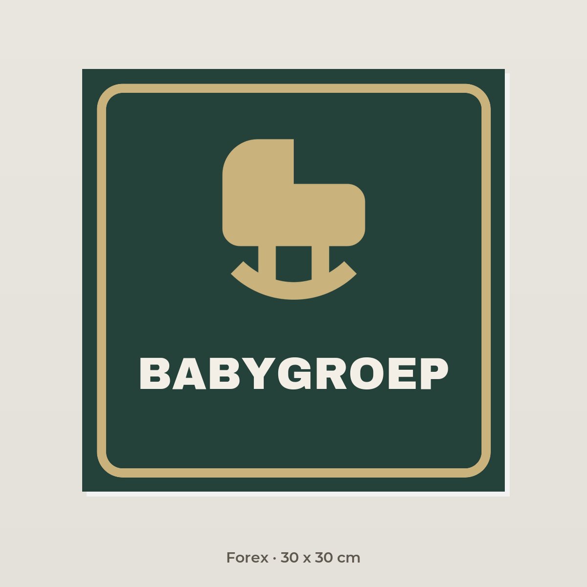 Deurbordje Babygroep - Forex 30 x 30 cm