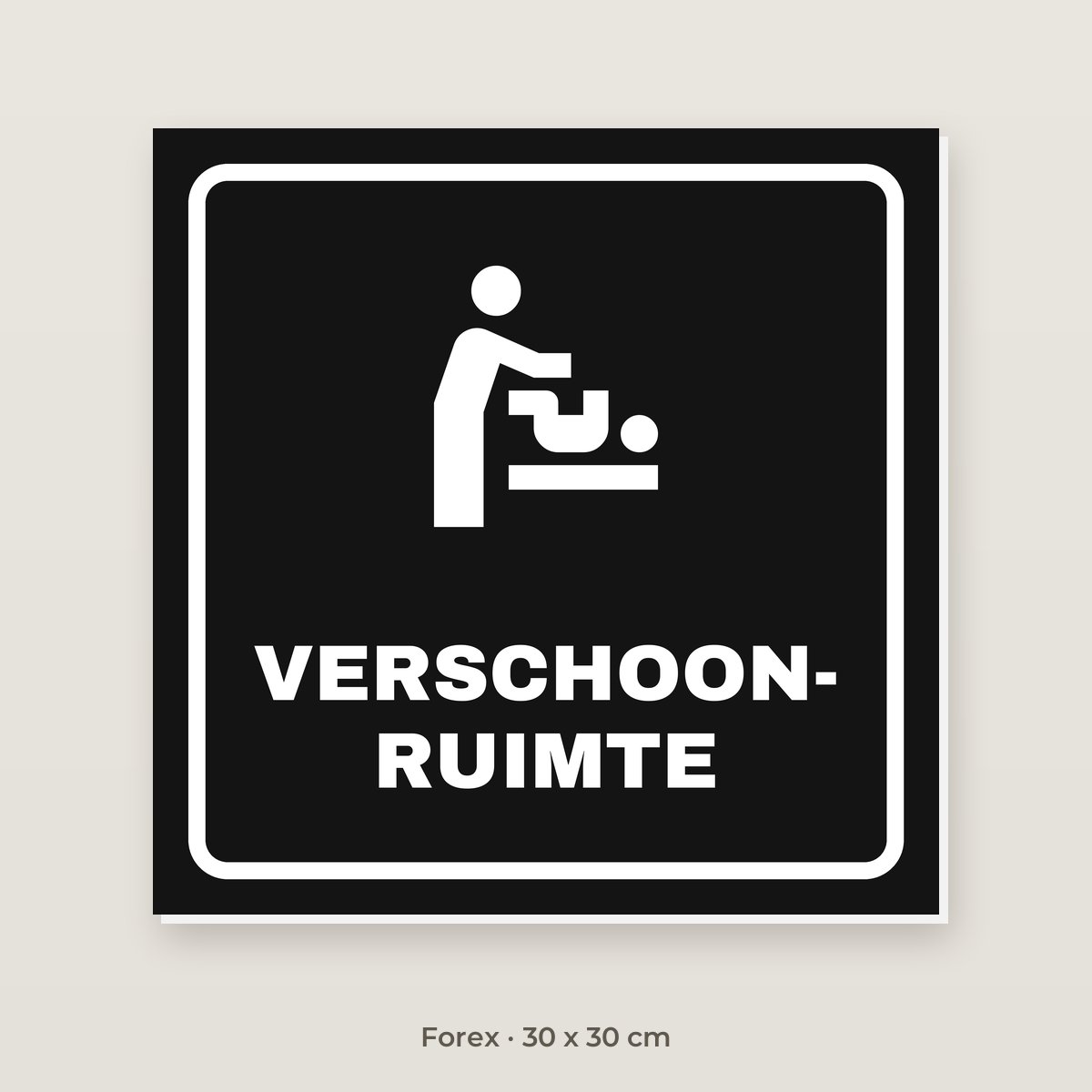 Deurbordje Verschoonruimte - Forex 30 x 30 cm
