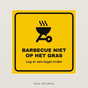 Bordje Barbecue niet op het gras - Forex 30 x 30 cm