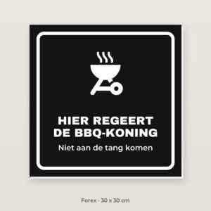 Bordje BBQ-koning - Forex 30 x 30 cm