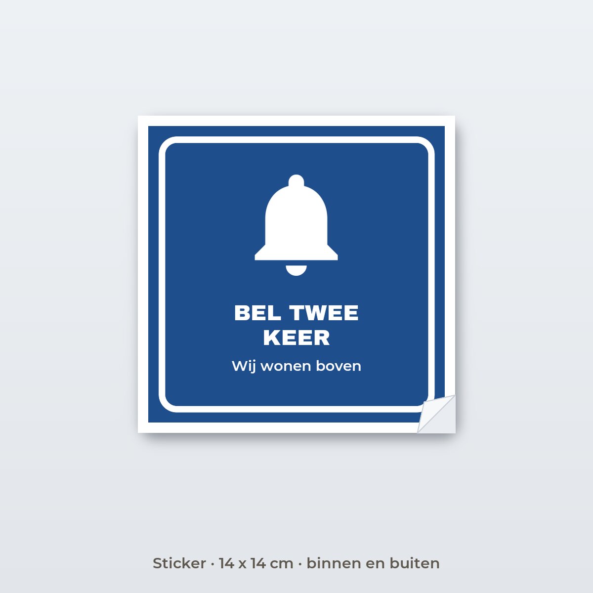 Bordje Bel twee keer - Sticker 14 x 14 cm
