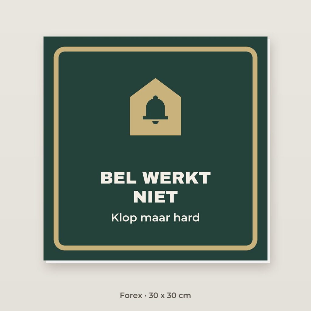 Bordje Bel werkt niet - Forex 30 x 30 cm