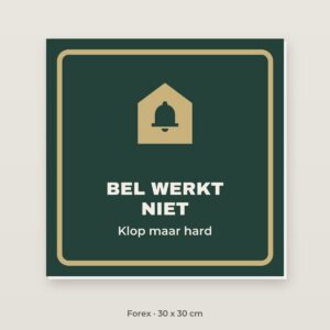 Bordje Bel werkt niet - Forex 30 x 30 cm
