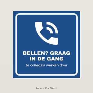 Bordje Bellen graag in de gang - Forex 30 x 30 cm