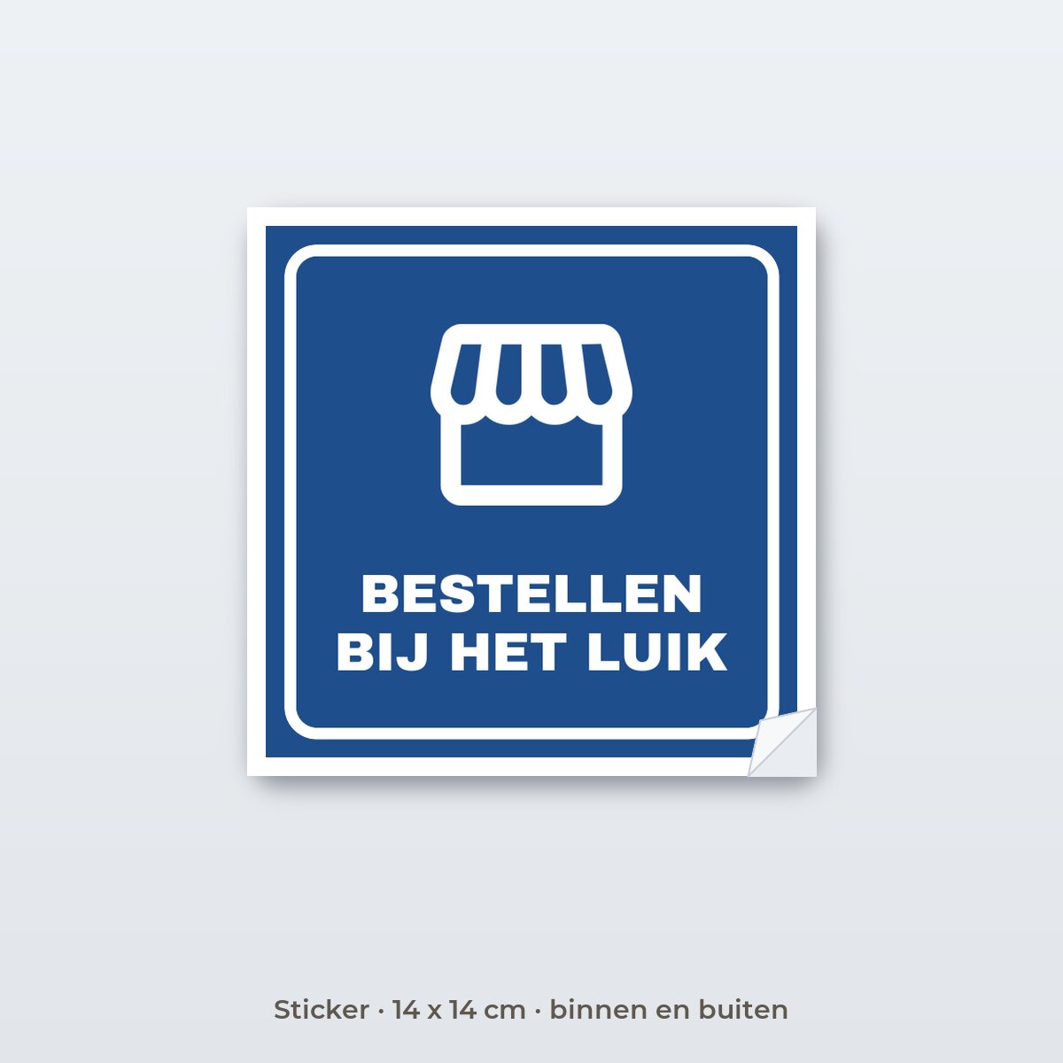 Bordje Bestellen bij het luik - Sticker 14 x 14 cm