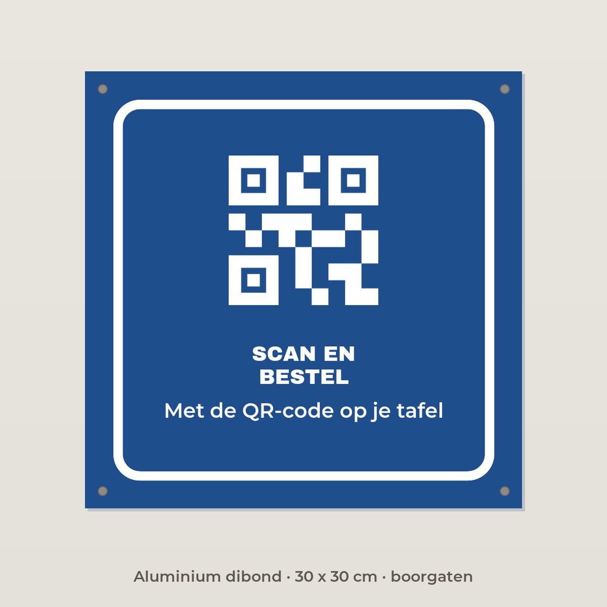Bordje Bestellen via QR-code - Aluminium dibond 30 x 30 cm met boorgaten