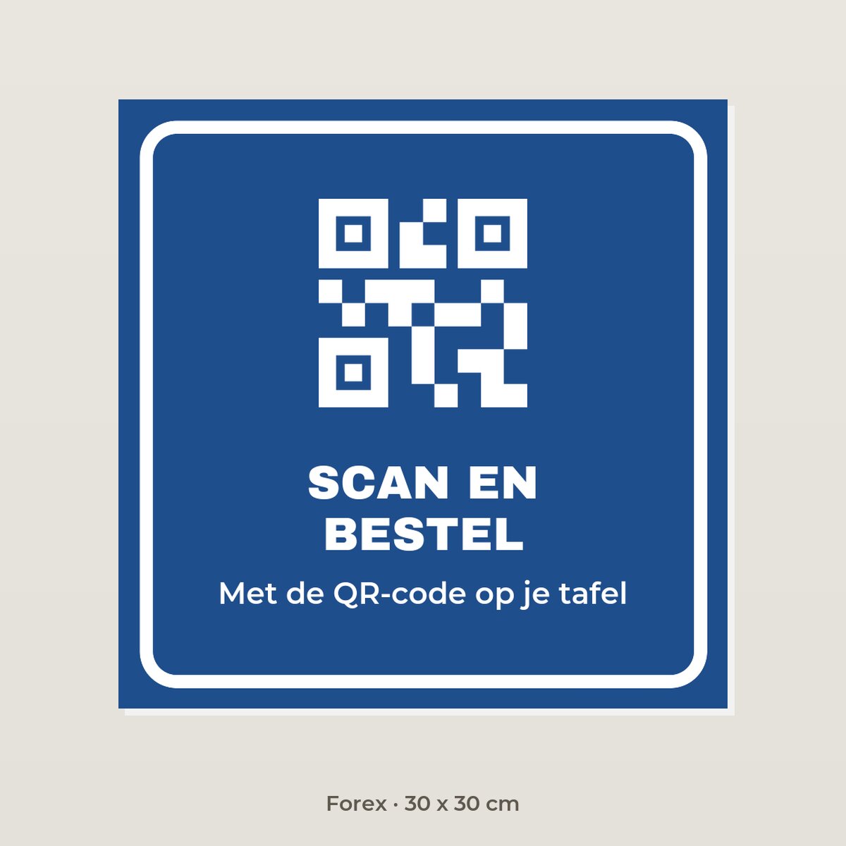Bordje Bestellen via QR-code - Forex 30 x 30 cm