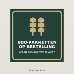Bordje Bestellingen voor de bbq - Forex 30 x 30 cm