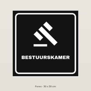 Deurbordje Bestuurskamer - Forex 30 x 30 cm