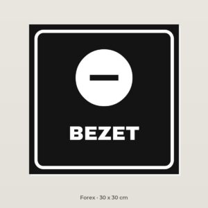 Deurbordje Bezet - Forex 30 x 30 cm