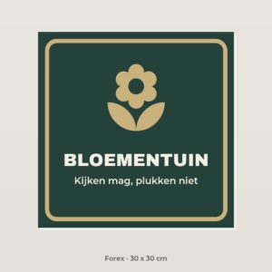 Bordje Bloementuin - Forex 30 x 30 cm