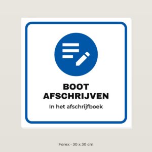 Bordje Boot afschrijven - Forex 30 x 30 cm