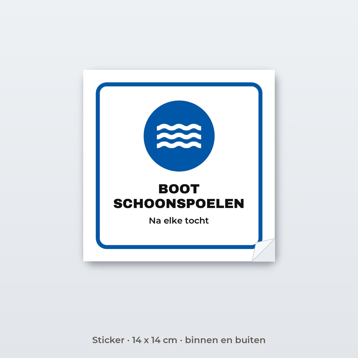 Bordje Boot schoonspoelen - Sticker 14 x 14 cm