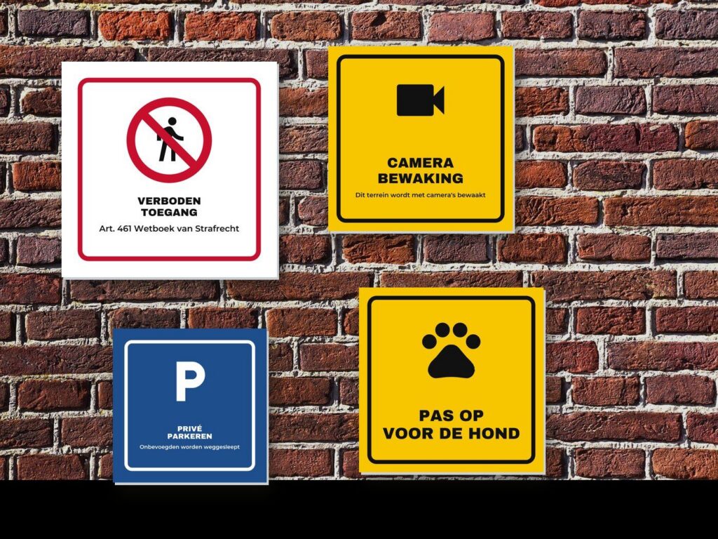 Bordjes verboden toegang, camerabewaking, pas op voor de hond en privé parkeren aan een bakstenen muur