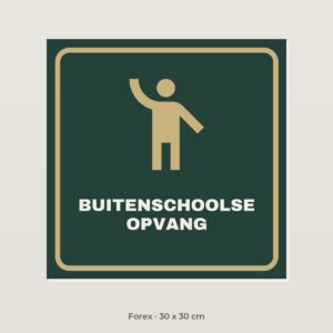 Deurbordje Buitenschoolse opvang - Forex 30 x 30 cm