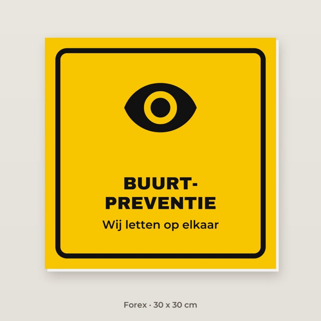 Bordje Buurtpreventie - Forex 30 x 30 cm