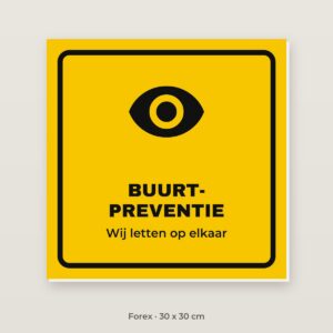 Bordje Buurtpreventie - Forex 30 x 30 cm