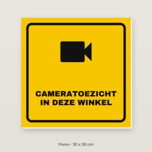 Bordje Cameratoezicht in deze winkel - Forex 30 x 30 cm