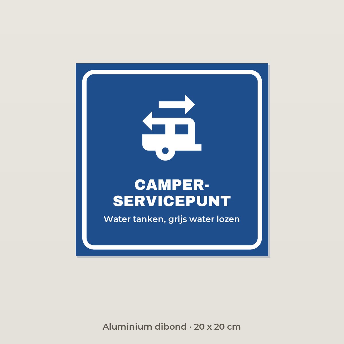 Bordje Camperservicepunt - Aluminium dibond 20 x 20 cm