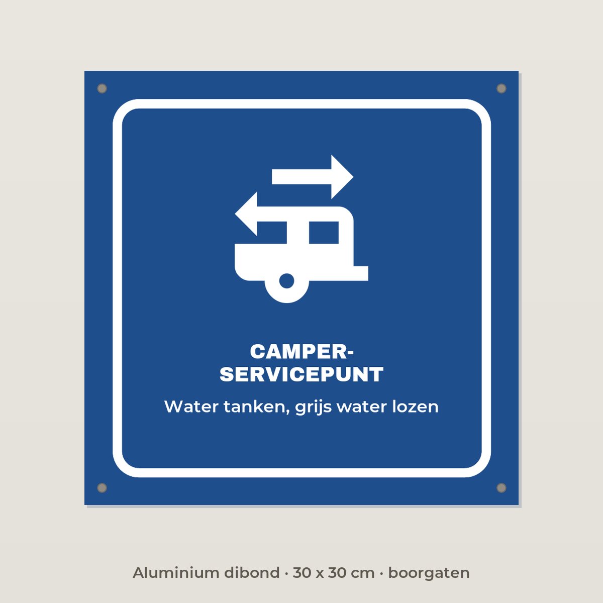 Bordje Camperservicepunt - Aluminium dibond 30 x 30 cm met boorgaten