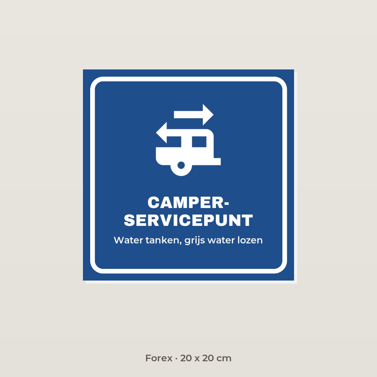 Bordje Camperservicepunt - Forex 20 x 20 cm