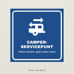 Bordje Camperservicepunt - Forex 30 x 30 cm