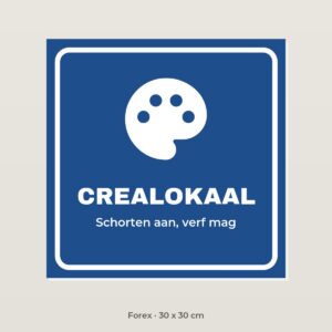 Deurbordje Crealokaal - Forex 30 x 30 cm