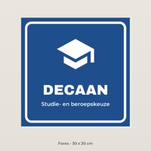 Deurbordje Decaan - Forex 30 x 30 cm