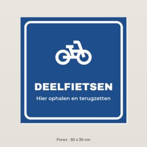Bordje Deelfietsen - Forex 30 x 30 cm