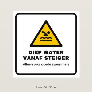 Bordje Diep water vanaf de steiger - Forex 30 x 30 cm