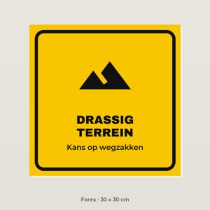 Bordje Drassig terrein - Forex 30 x 30 cm