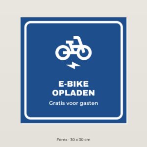 Bordje E-bike opladen - Forex 30 x 30 cm