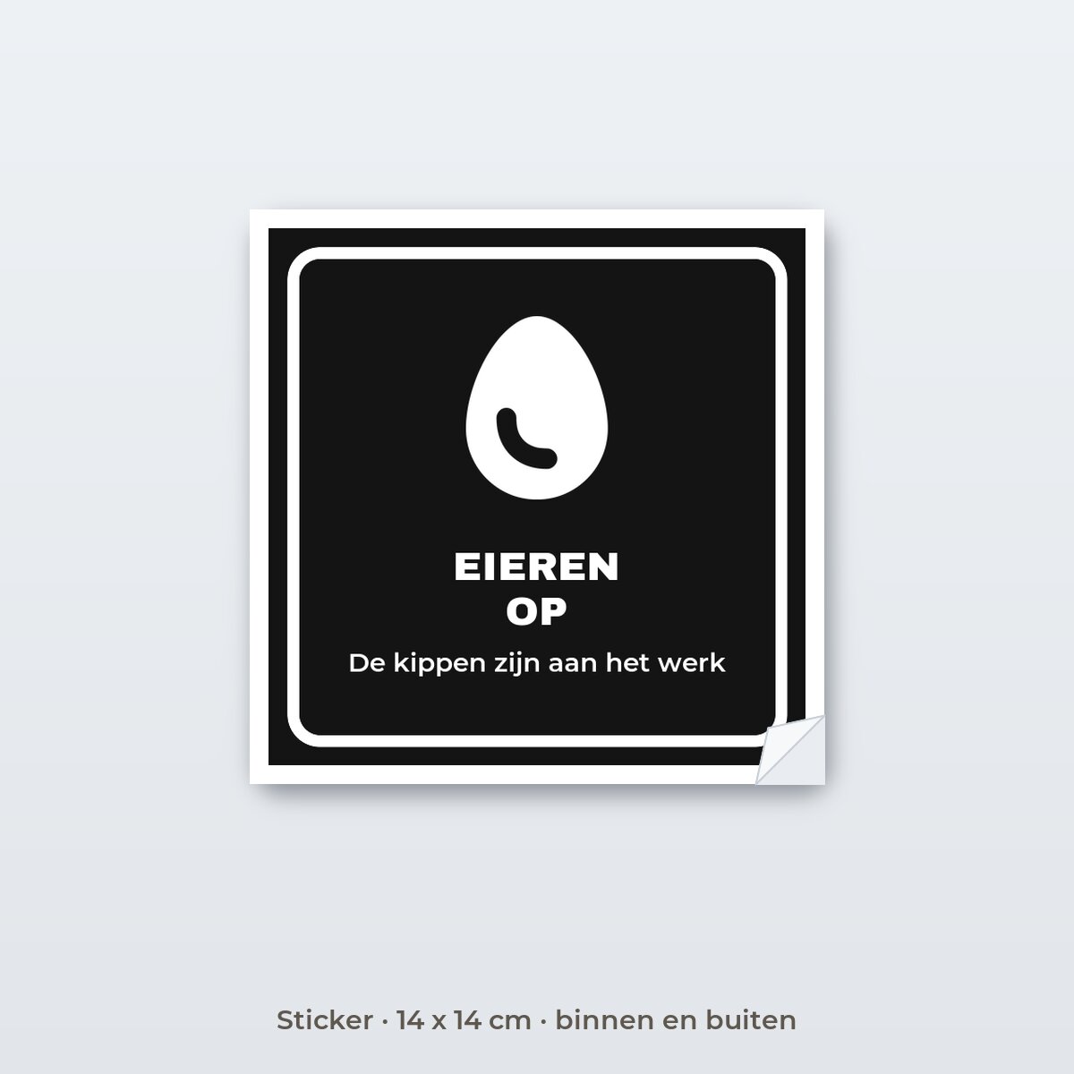 Bordje Eieren op - Sticker 14 x 14 cm