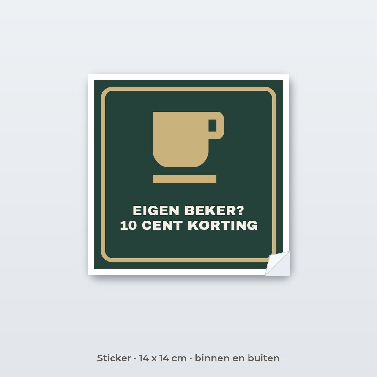 Bordje Eigen beker, korting - Sticker 14 x 14 cm