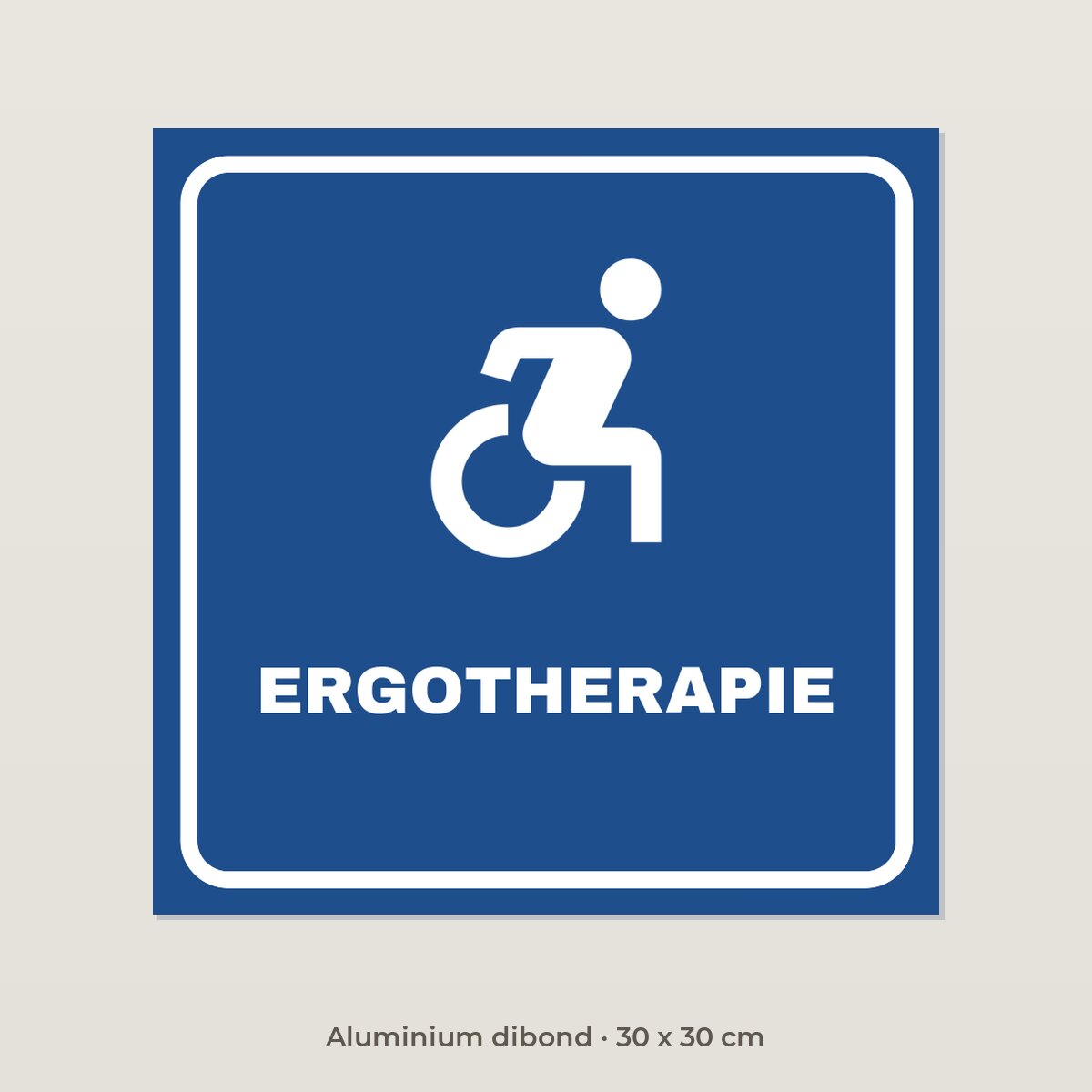 Bordje Ergotherapie - Aluminium dibond 30 x 30 cm
