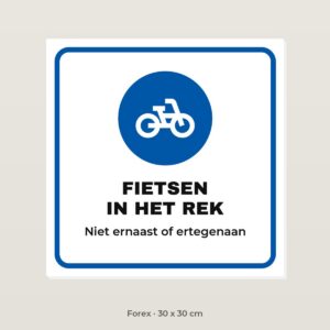 Bordje Fietsen in het rek - Forex 30 x 30 cm