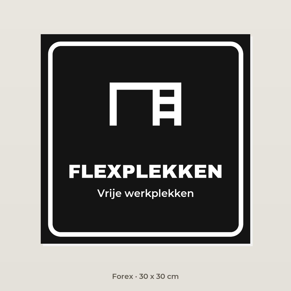Deurbordje Flexplekken - Forex 30 x 30 cm