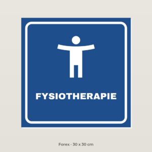 Bordje Fysiotherapie - Forex 30 x 30 cm