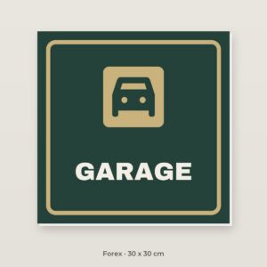 Deurbordje Garage - Forex 30 x 30 cm
