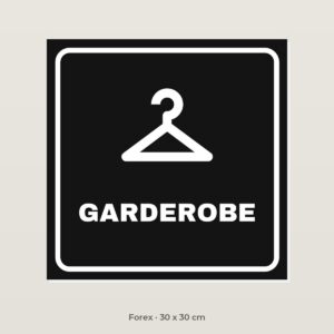 Bordje Garderobe - Forex 30 x 30 cm