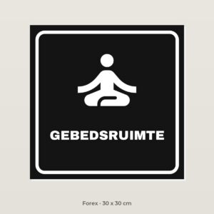 Deurbordje Gebedsruimte - Forex 30 x 30 cm