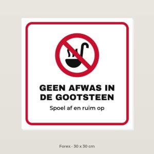 Bordje Geen afwas in de gootsteen - Forex 30 x 30 cm