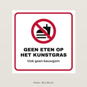 Bordje Geen eten op het kunstgras - Forex 30 x 30 cm