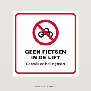 Bordje Geen fietsen in de lift - Forex 30 x 30 cm