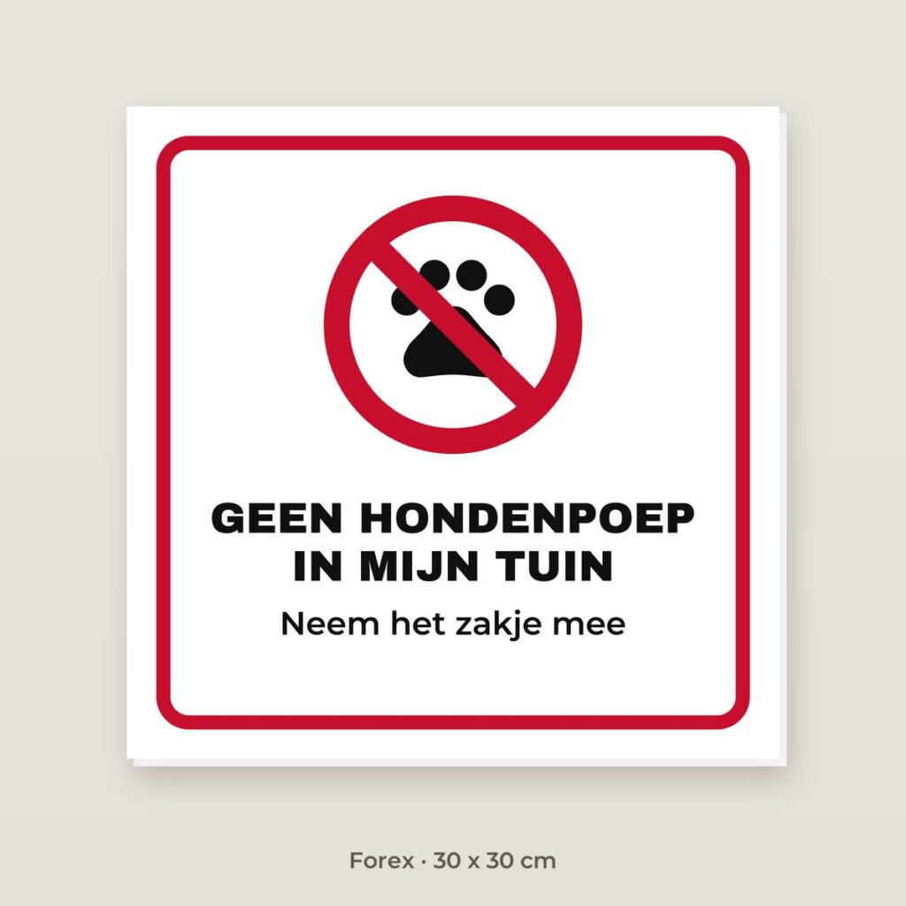 Bordje Geen hondenpoep - Forex 30 x 30 cm