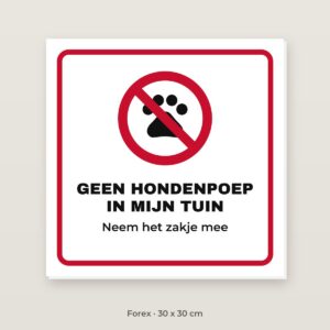 Bordje Geen hondenpoep - Forex 30 x 30 cm
