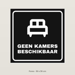 Bordje Geen kamers beschikbaar - Forex 30 x 30 cm