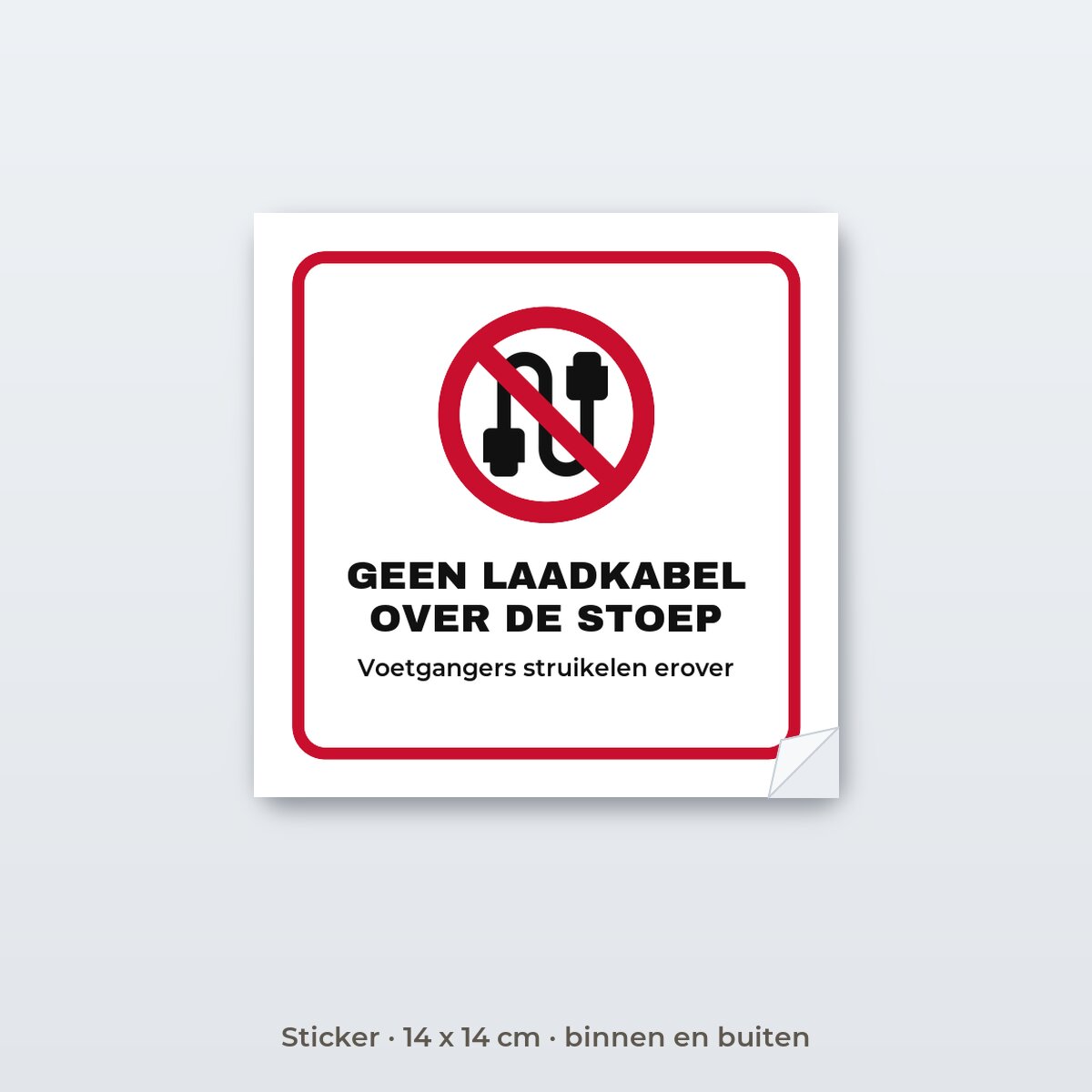 Bordje Geen laadkabel over de stoep - Sticker 14 x 14 cm